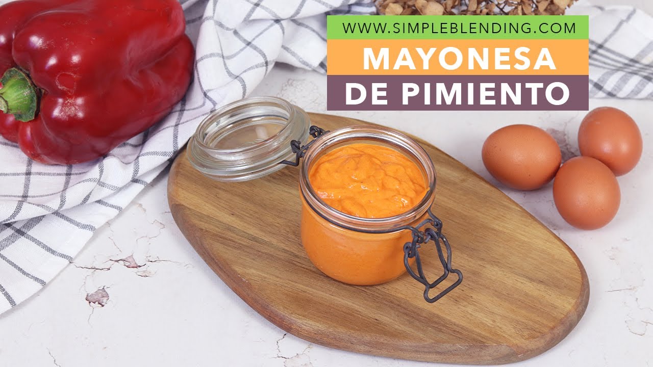 RECETA DE MAYONESA CON HUEVO COCIDO DE PIMIENTO ROJO ASADO | Cómo hacer mayonesa de pimientos