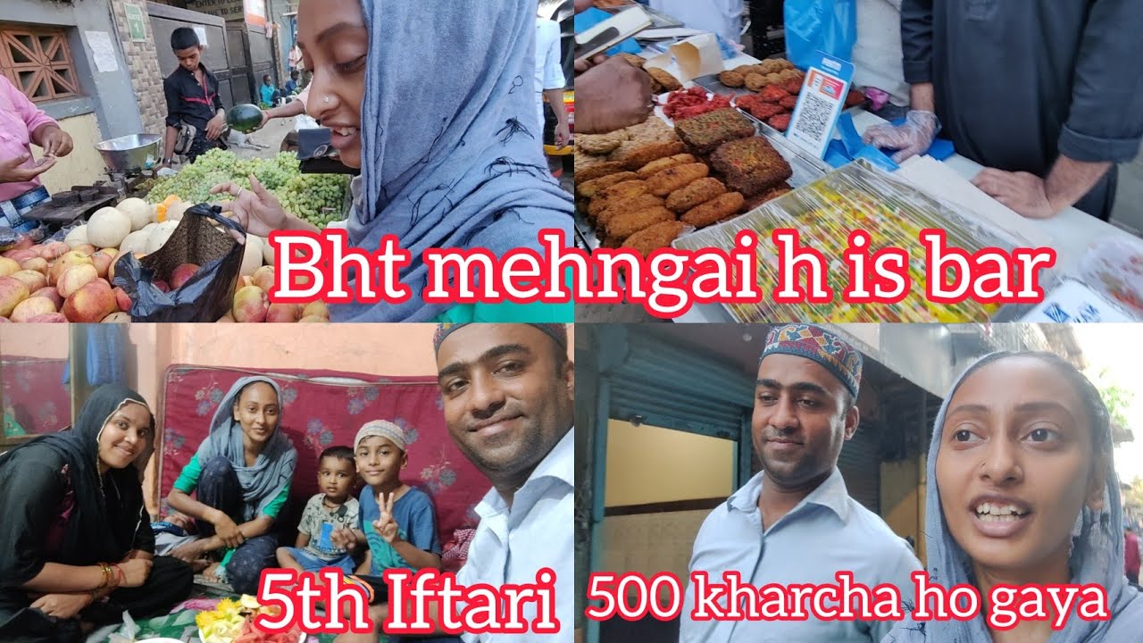 Mehngai ki waje se Iftar Kharidna Huwa Mushkil | Sehri Se Iftar ka waqt 5th Roza | Ramzan