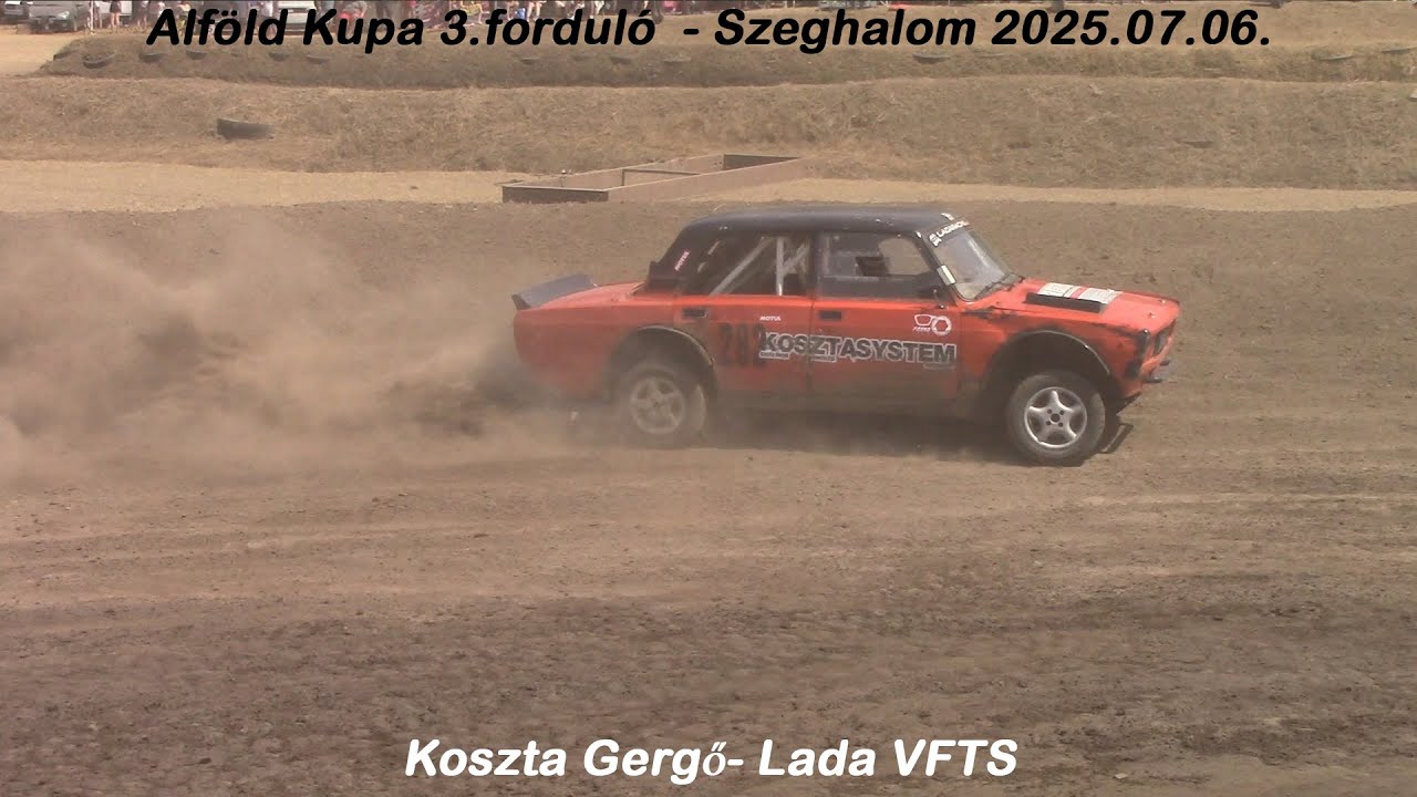 Koszta Gergő- Lada VFTS Alföld Kupa 3.forduló  - Szeghalom 2025.07.06.
