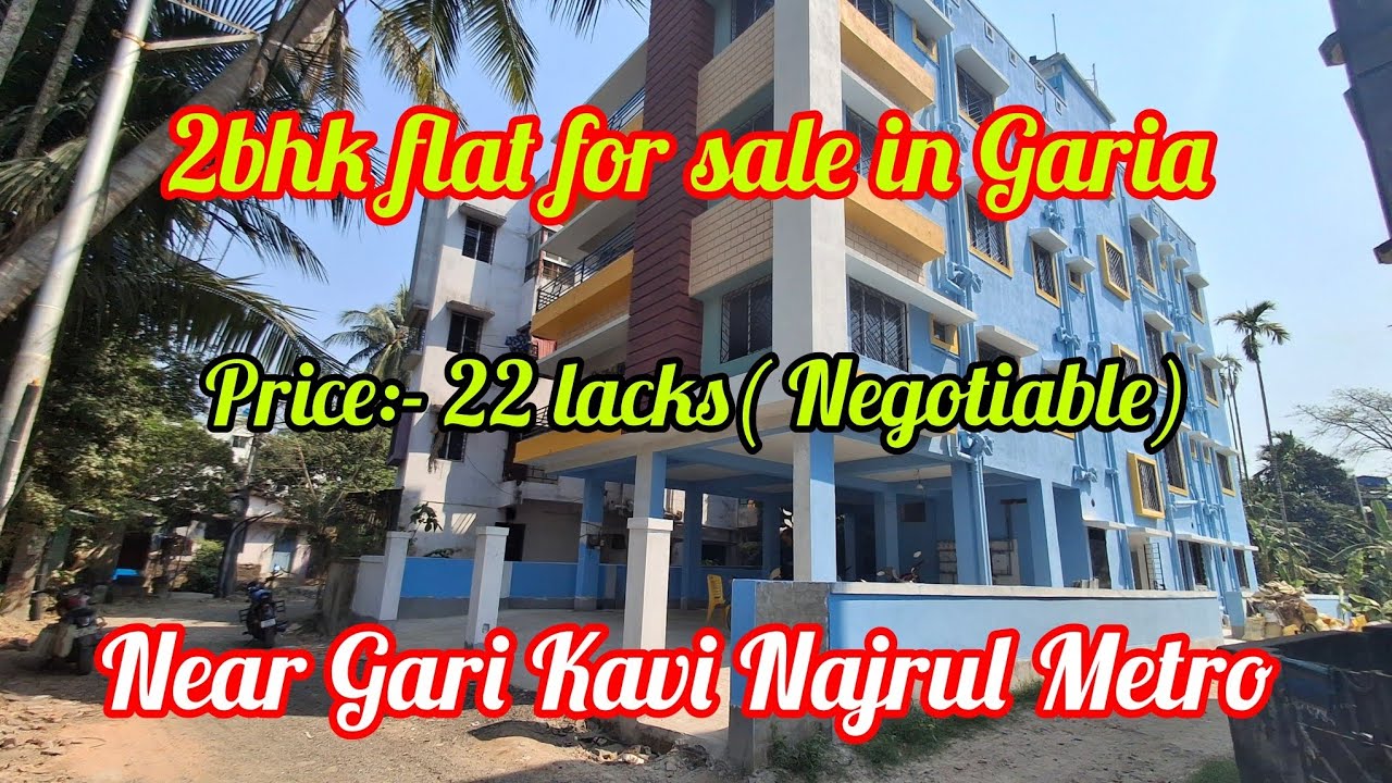 2bhk flat for sale in kolkata, garia near garia kavi najrul metro station.