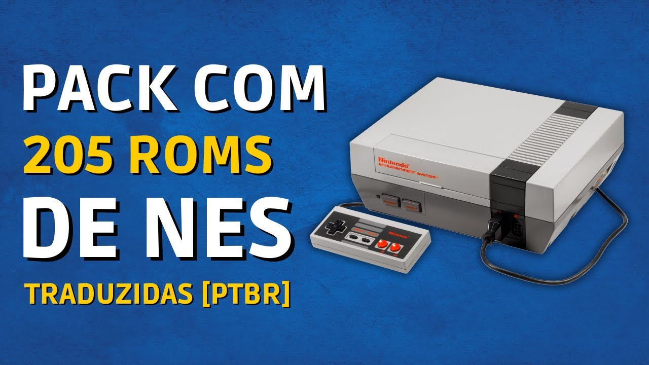 PACK COM 205 ROMS DE NES/NINTENDINHO/FAMICOM TRADUZIDAS EM PORTUGUÊS [PTBR]- DOWNLOAD