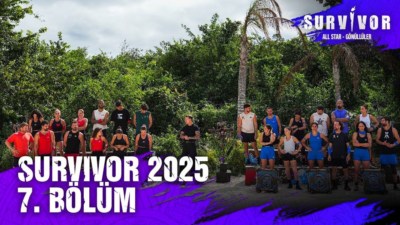 Survivor 2025 7. Bölüm | Survivor 2025 ‪@SurvivorTurkiye‬