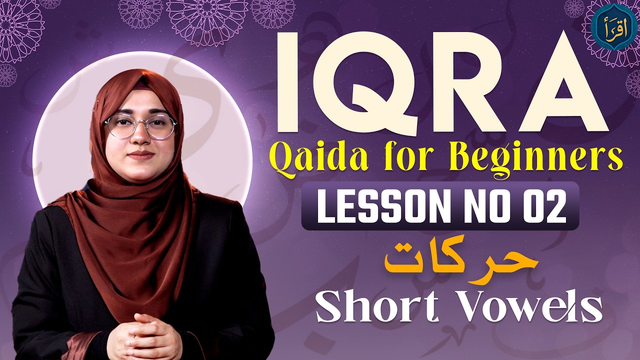 What are Harkaat in Tajweed? | IQRA Qaida Series | Lesson 2
