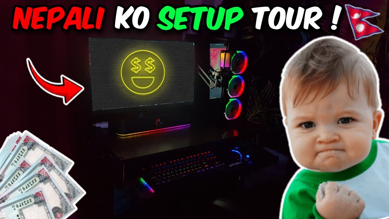I Built The Best Nepali Gaming Setup + Setup Tour ! 🤑 Rs.2,10,000 🤑 ?