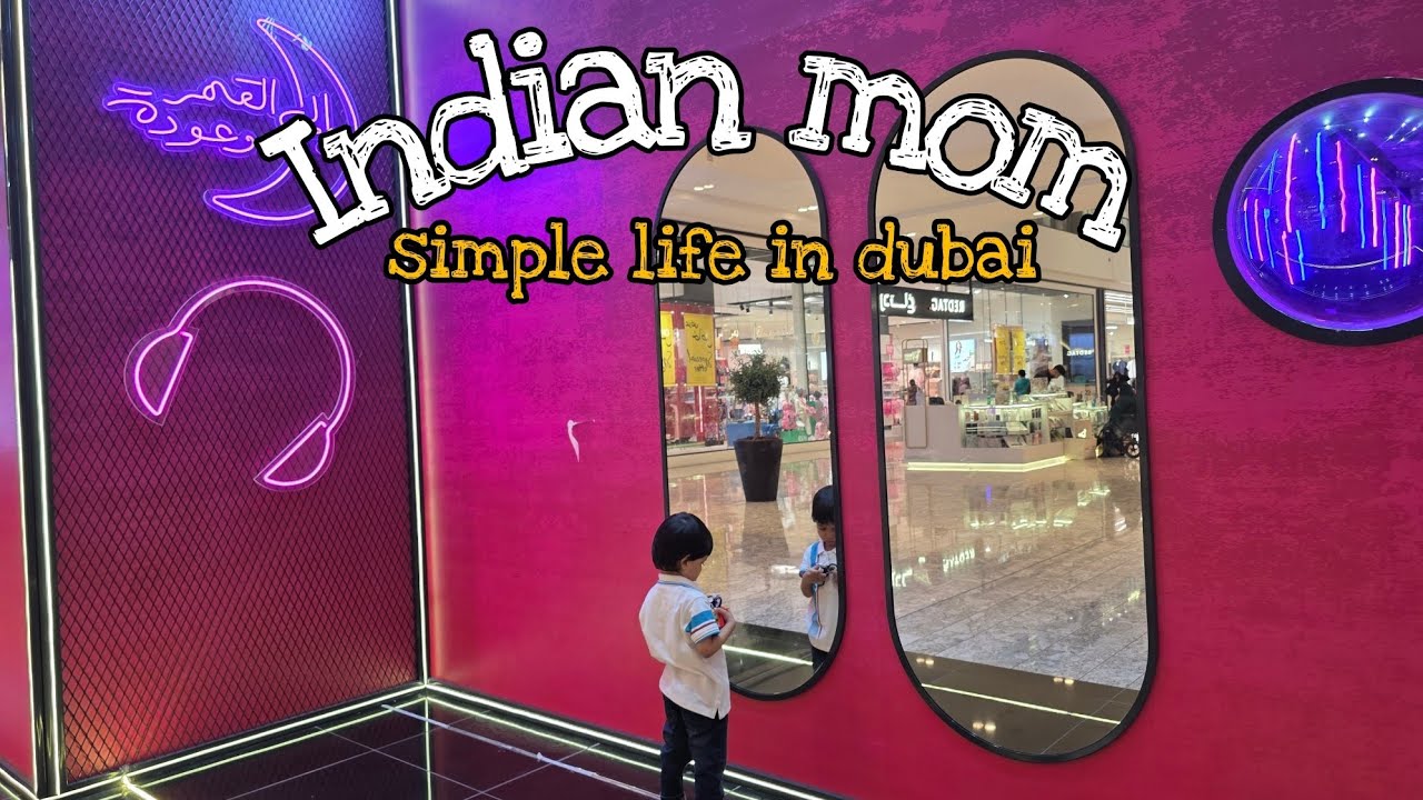  Simple Life Indian mom in Dubai | Routine Vlog Dubai vlog 