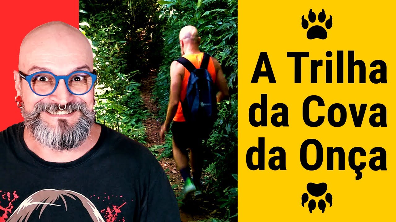 027: A Trilha da Cova da Onça - Floresta da Tijuca