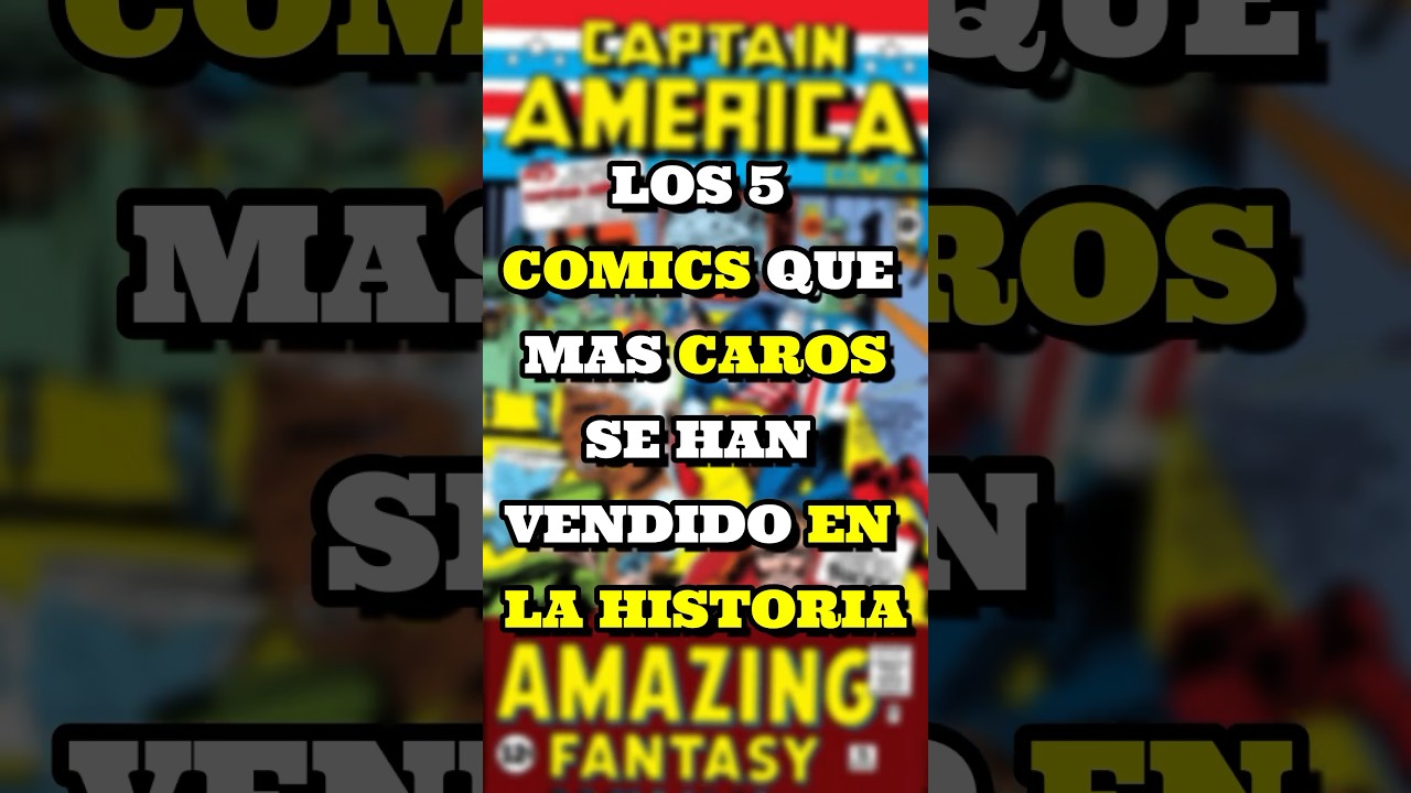 &iquest;Cu&aacute;les son los 5 c&oacute;mics m&aacute;s caros de la historia? Te lo cuento.