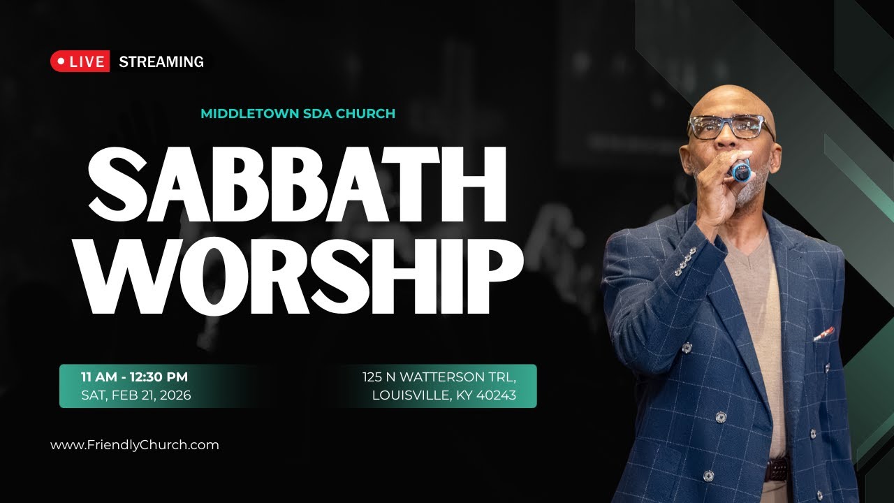 🔴 Middletown Seventh-day Adventist Church Live Stream - 2/21/2026