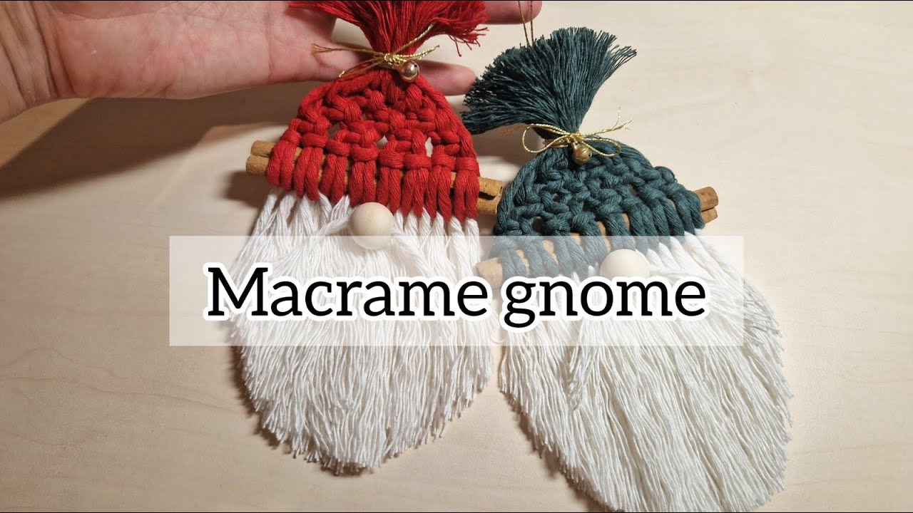 Macrame Christmas gnome on cinnamon stick I Step by step tutorial