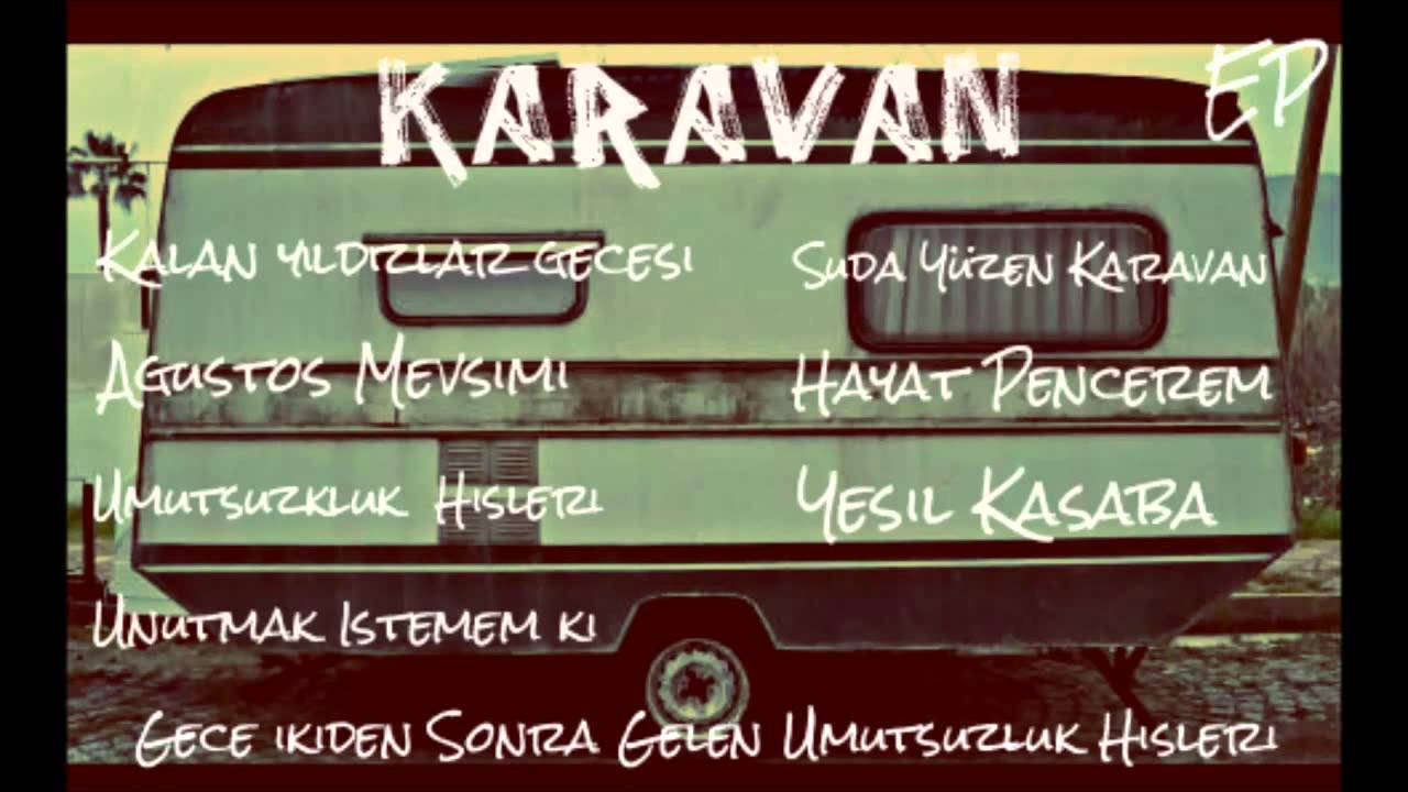 Karavan - Hayat Pencerem (Canlı)