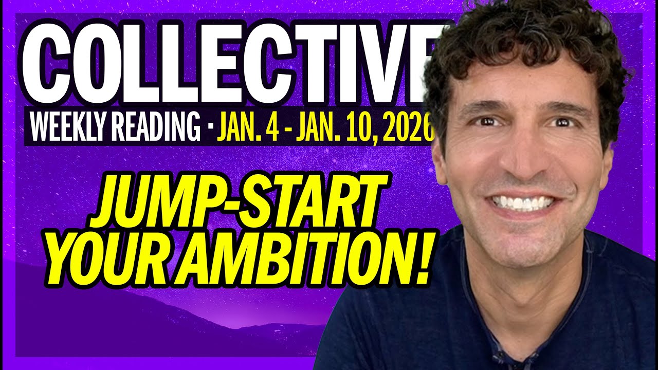 Weekly Collective Reading &bull; Jan 4 to Jan 10, 2026 &bull; Jump-Start Your Ambition!