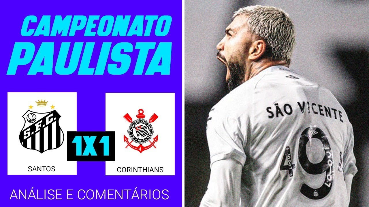 Santos 1 x 1 Corinthians - análise e comentários