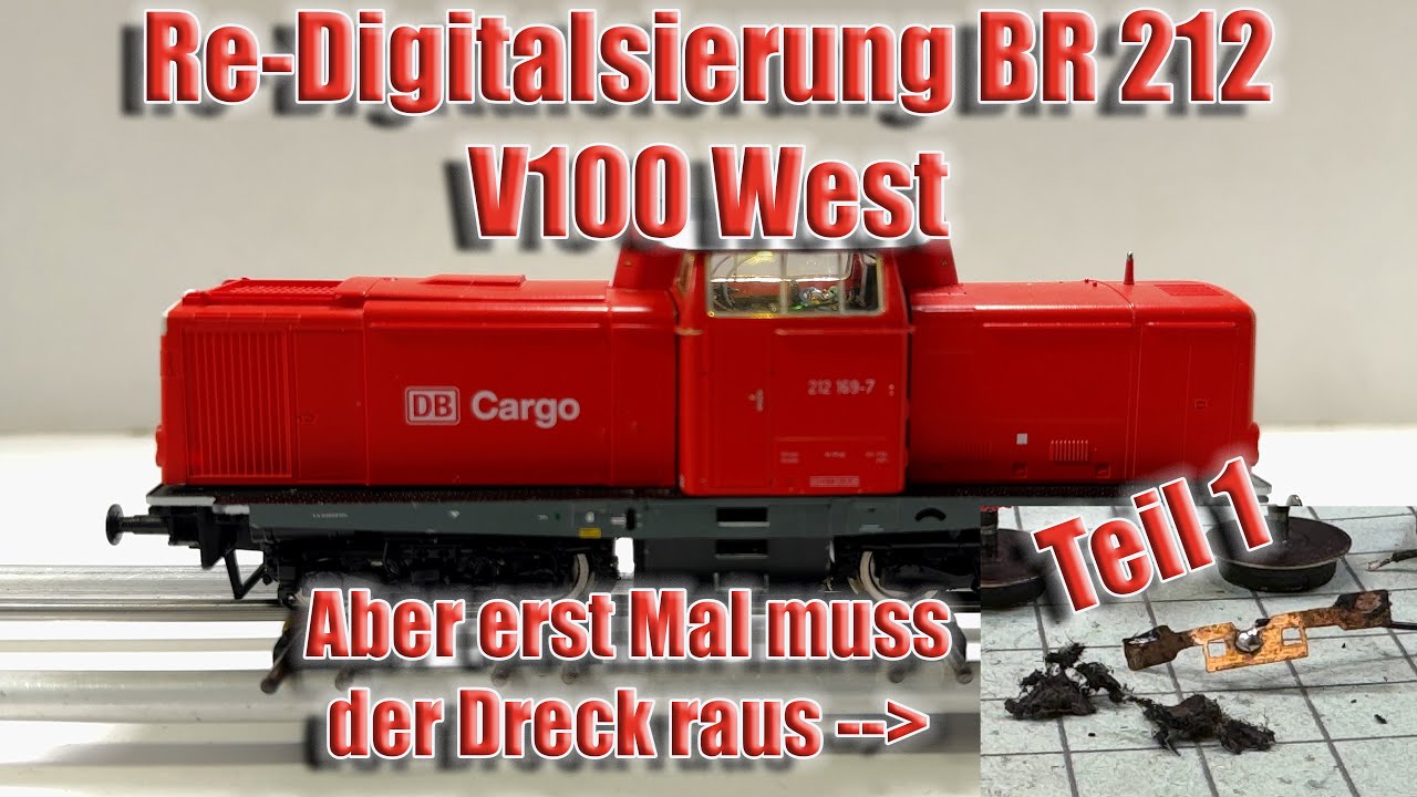 Re-Digitalisierung BR 212 (V100 West), aber erst mal muss der Dreck da raus