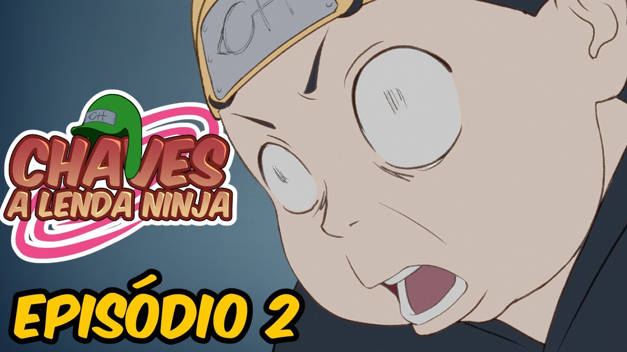 Chaves: A Lenda Ninja! Episódio 2