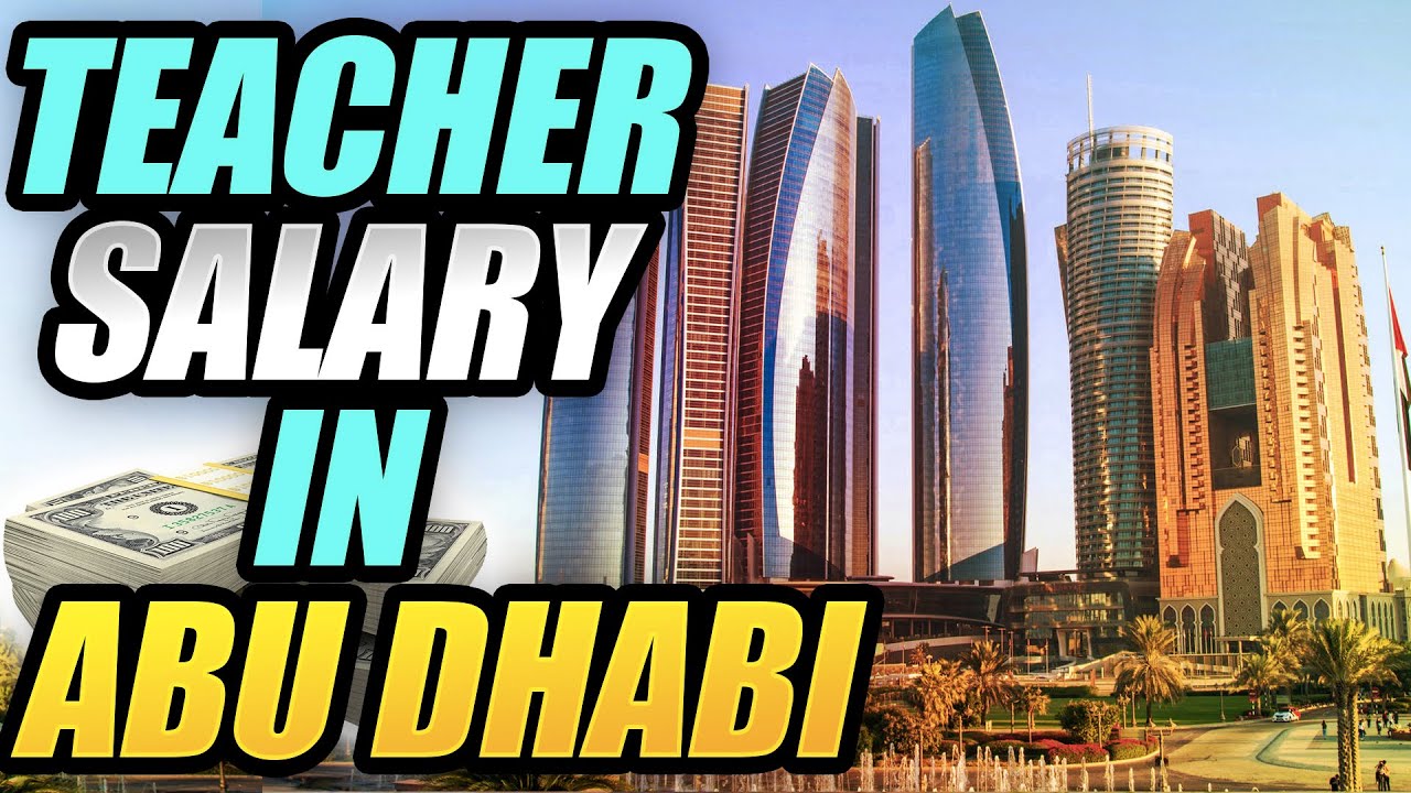 Abu Dhabi Salaries for Public School Teachers + Teach Abroad
