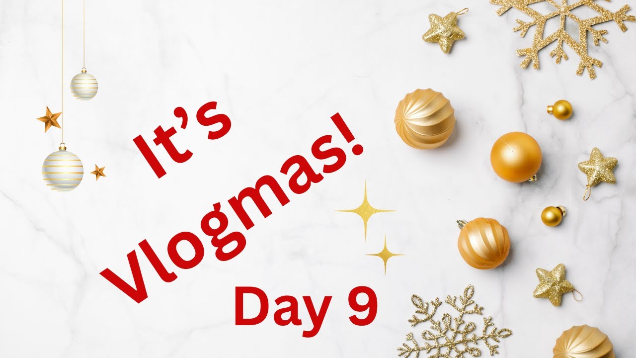 Сегодня девятый день Vlogmas 😊