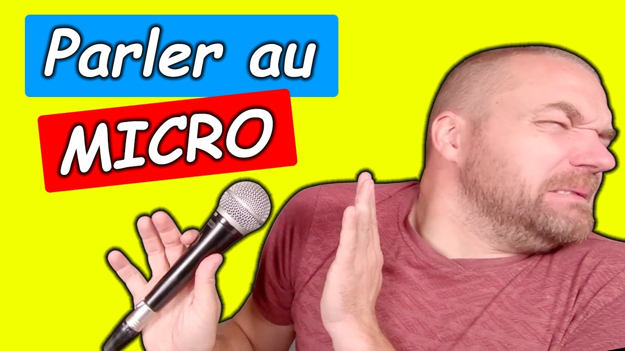 COMMENT PARLER DANS UN MICRO ET DEPASSER SA PEUR