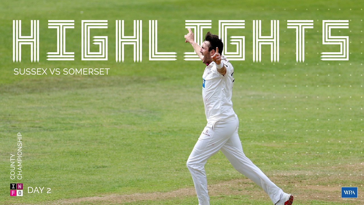 HIGHLIGHTS: 8 Wickets & 160 Afternoon Runs! | Somerset Turn It Around on Day 2