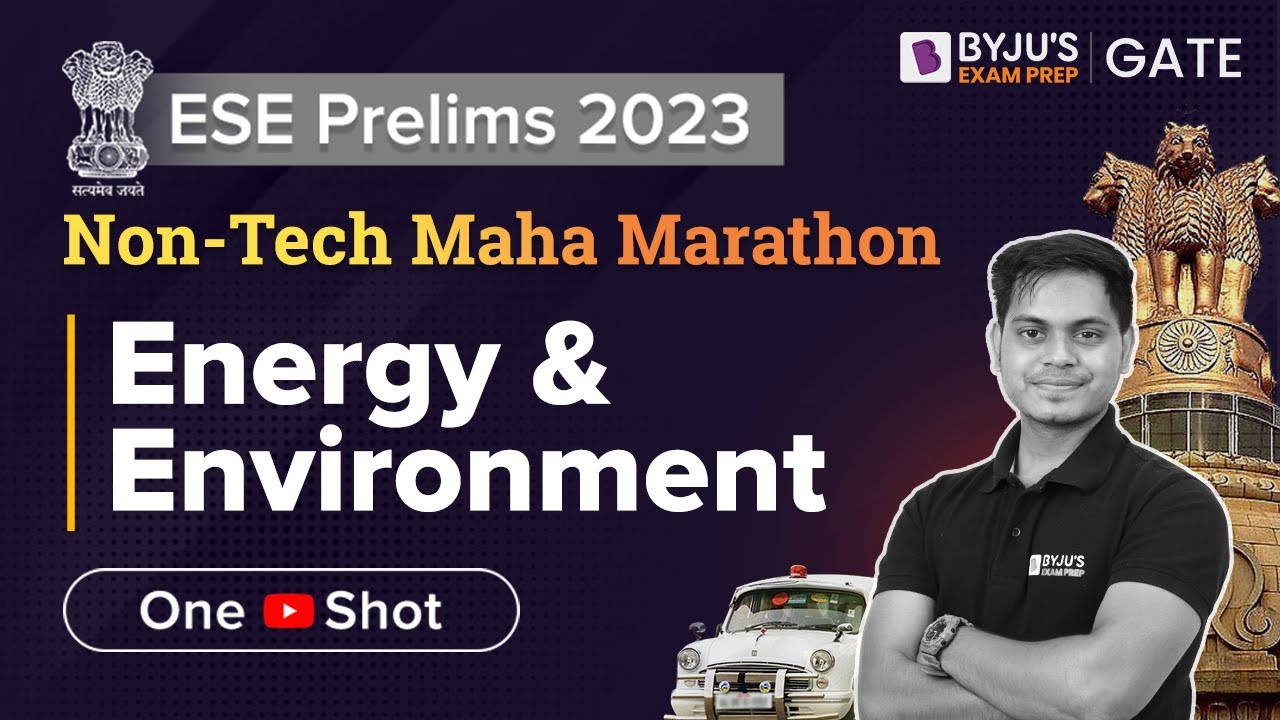ESE Prelims 2023 | Energy & Environment Engineering | UPSC ESE Preparation | BYJU'S GATE
