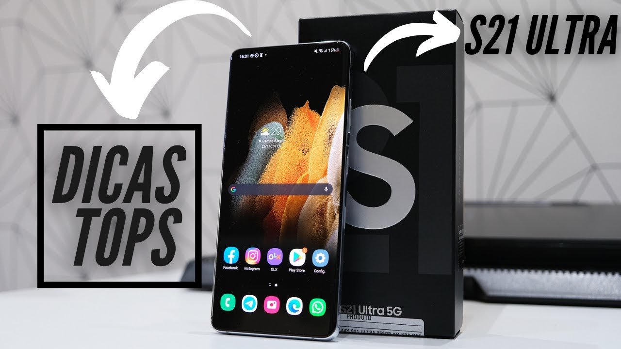 Galaxy S21 Ultra Dicas INCRÍVEIS | Aproveite MELHOR!