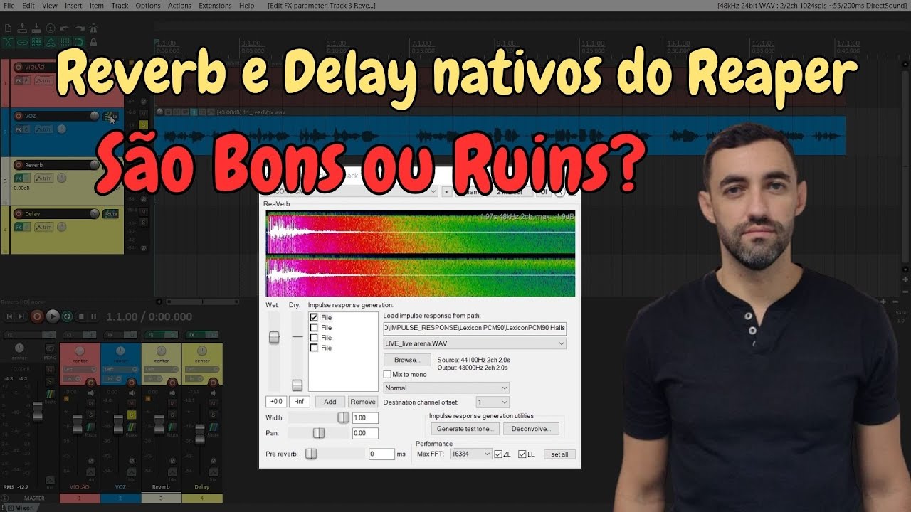 Reverb e Delay Nativos do Reaper.