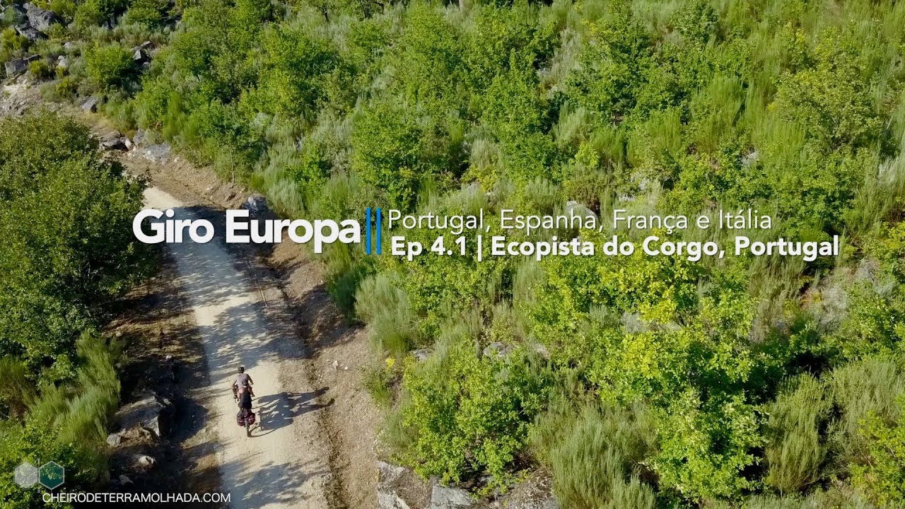 Ecopista do Corgo, Portugal | Giro Europa, uma viagem de bicicleta, Ep 4.1
