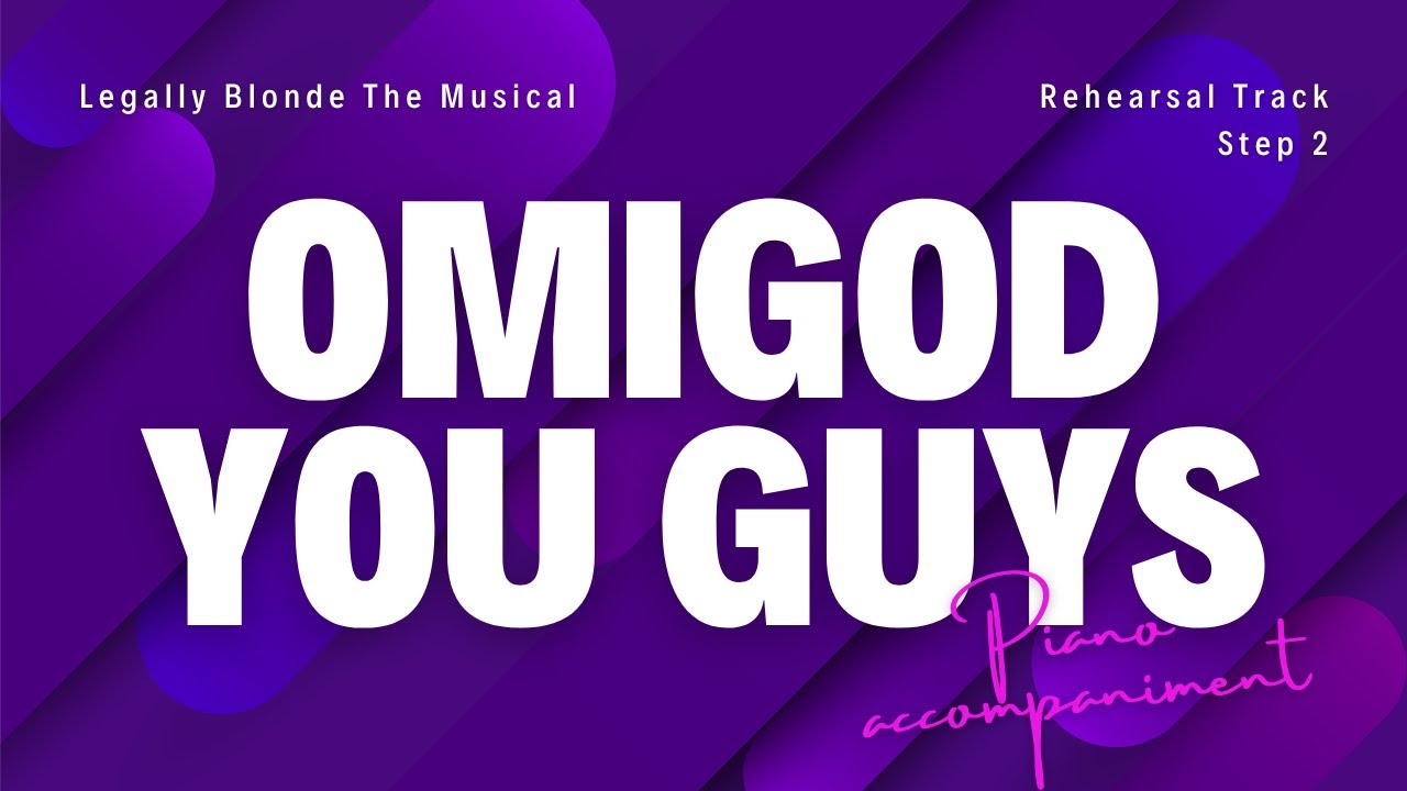 Omigod You Guys (ABRSM version) | PIANO ACCOMPANIMENT rehearsal track