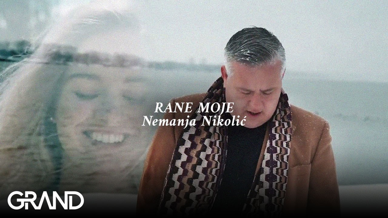 Nemanja Nikolic - RANE MOJE - (Official Video 2022)
