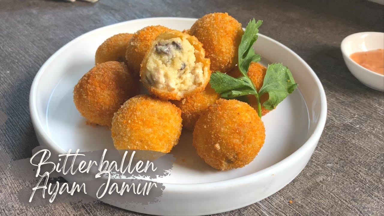 Terlalu Enak! Gurih Kriuk Di Luar Lembut Di Dalam | Resep Bitterballen Ayam Jamur Mudah Membuatnya