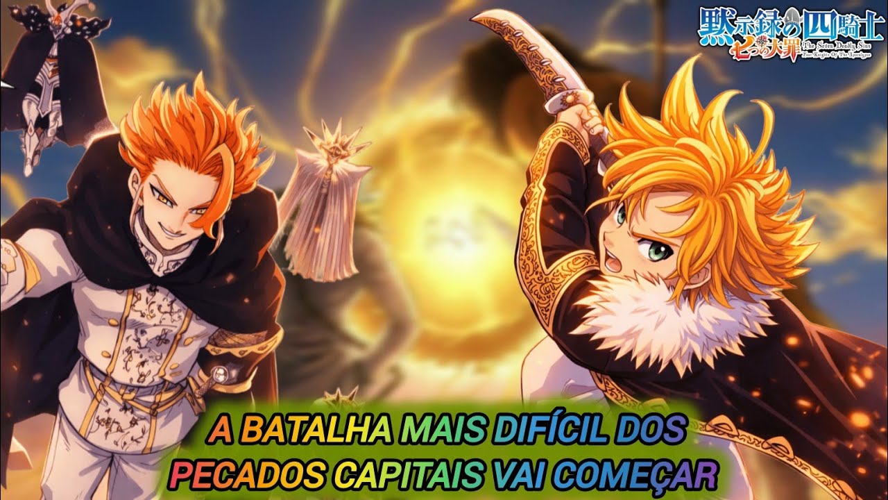 OS 7 PECADOS VS O REI ETERNO! MOKUSHIROKU NO YONKISHI CAP 222 TEORIAS 