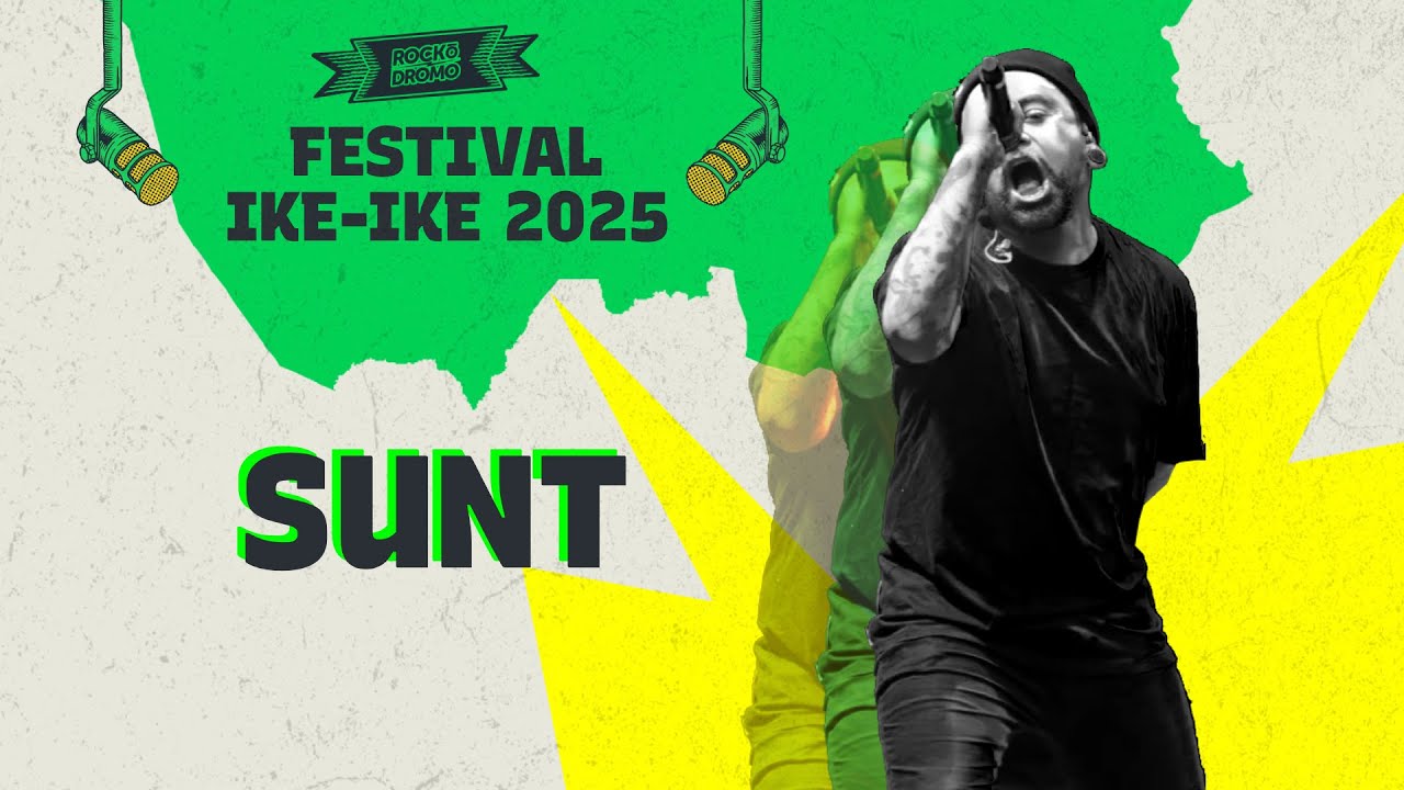 SUNT / Festival Ike-Ike 2025