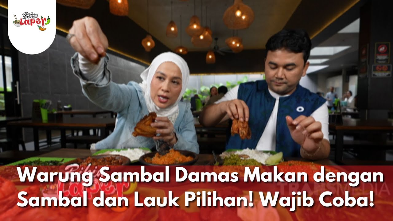Warung Sambal Damas Makan dengan Sambal dan Lauk Pilihan! Wajib Coba! - BIKIN LAPER  (19/9/25) P2