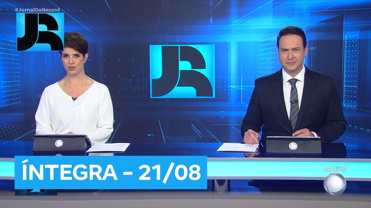 Assista à íntegra do Jornal da Record | 21/08/2025