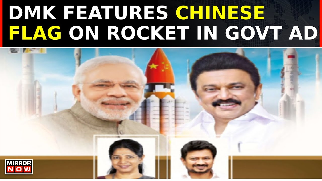 BJP Lashes Out At DMK For Featuring Chinese Flag On Rocket In Govt Ad | Road To Lok Sabha 2024