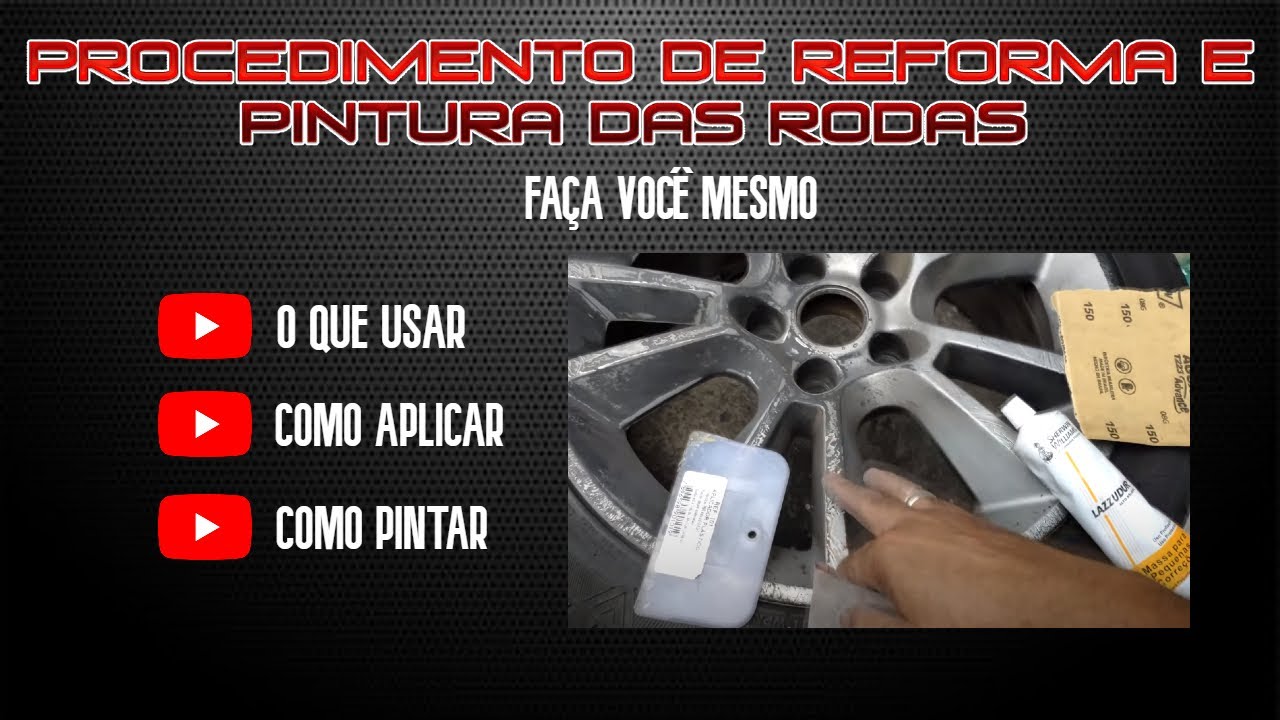 Por dentro da garagem mecanica automotiva, Procedimento de pintura das rodas