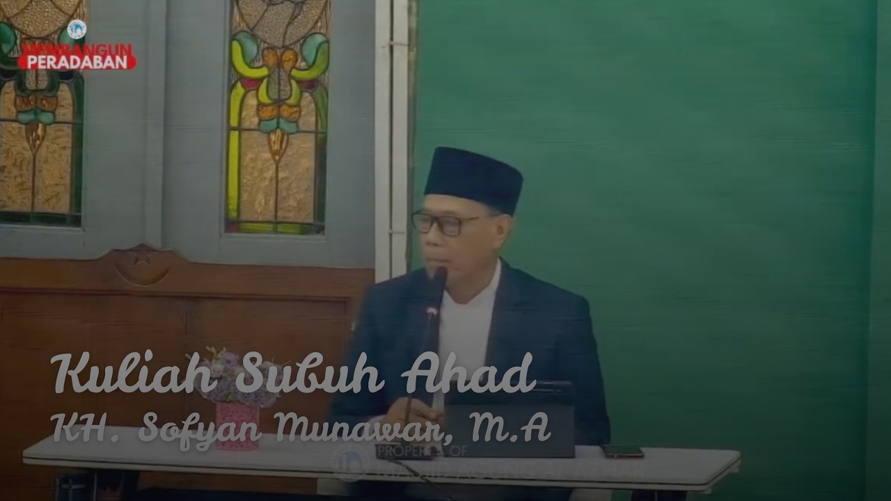 Kuliah Subuh Ahad 15 Maret 2026 | KH. Sofyan Munawar, M.A