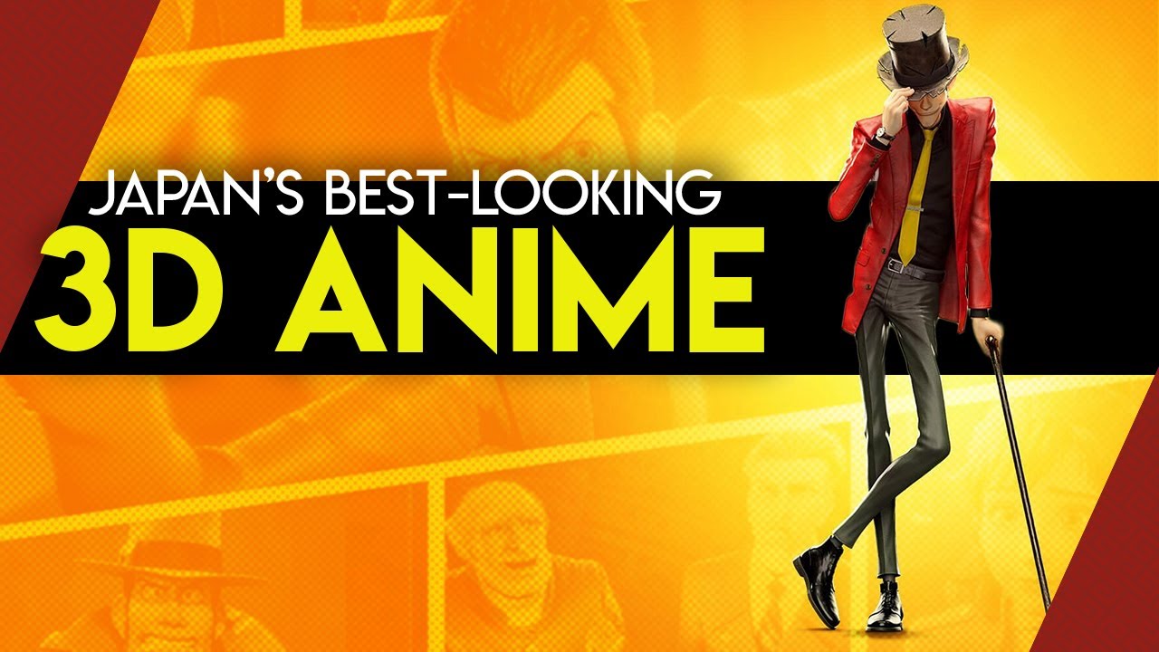 Lupin III: The Best Looking 3D Anime Ever | Video Essay