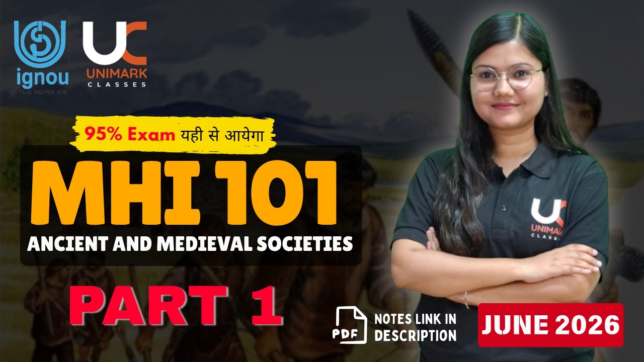 MHI 101 Part-1 Important Topics Questions | IGNOU Notes June 2026 English + Hindi | Unimark Classes
