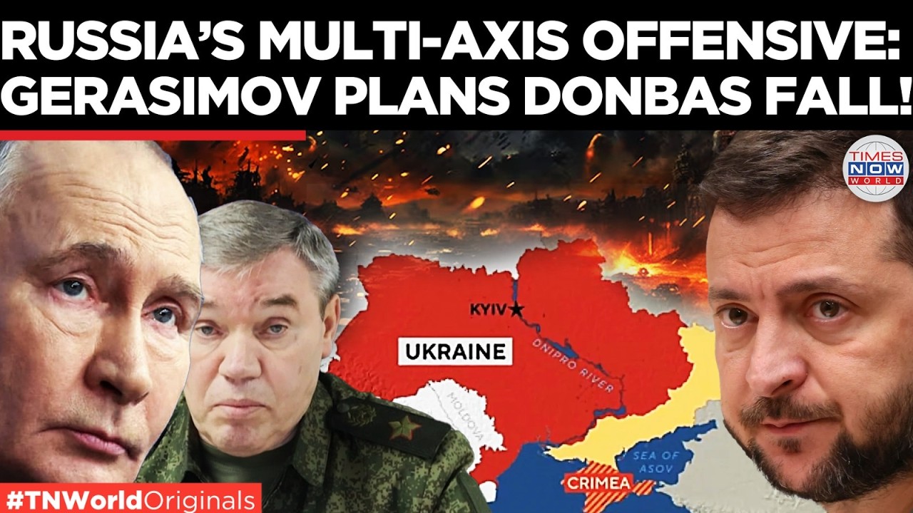 DONBASS FALLING?: Gerasimov Details Capture Of Key Settlements In Donbas Region | World News