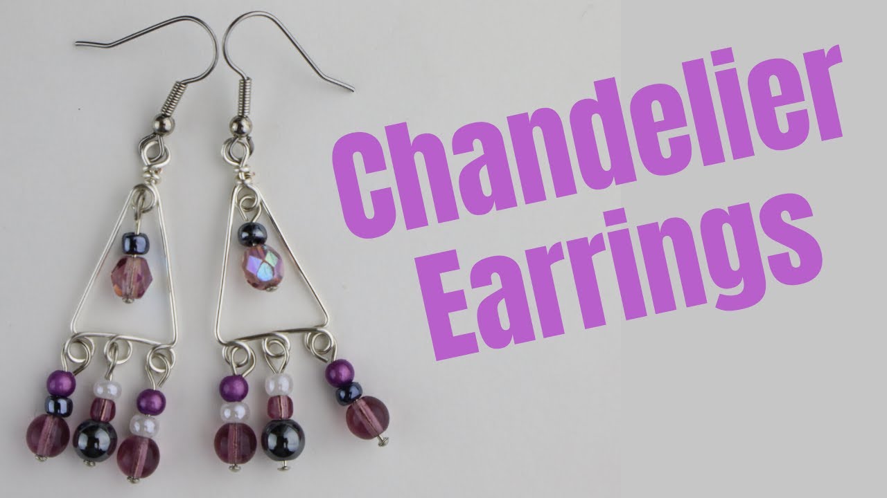 DIY Chandelier Earrings //Day 3 of the 10-Day Wire Earring Making Challenge