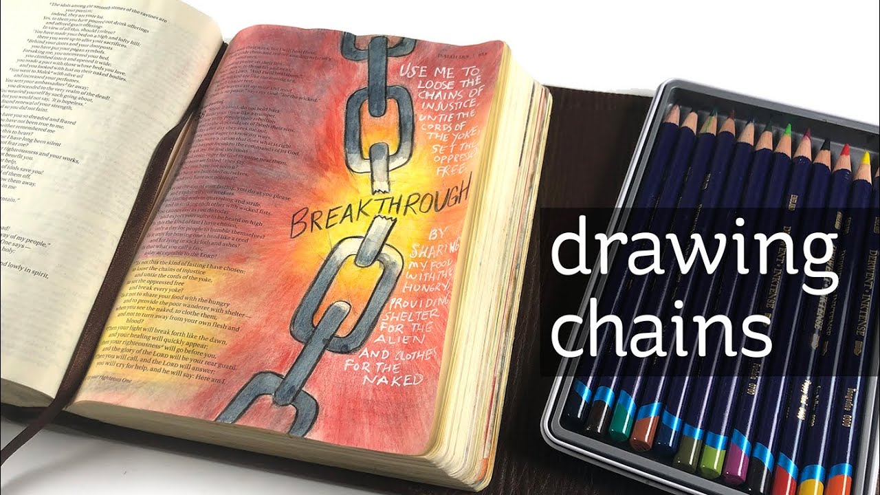 BIble Journaling Isaiah 58: Drawing Broken Chains