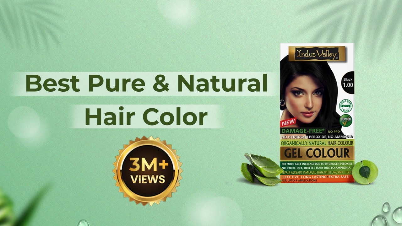 Natural Hair Colour | Best Hair Dye | No Hydrogen Peroxide, No Harmful Chemicals