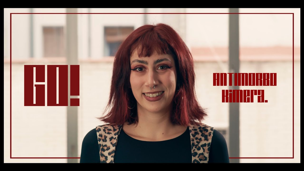 antimorbo, kimera. - GO! (videoclip oficial)