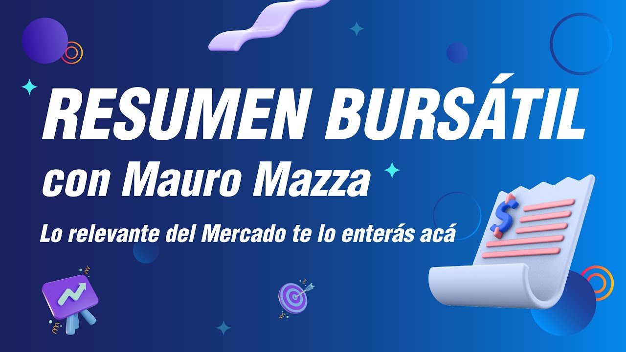 EL FIN DE UNA ERA 💥 - Resumen Burs&aacute;til con Mauro Mazza 🎙🔴