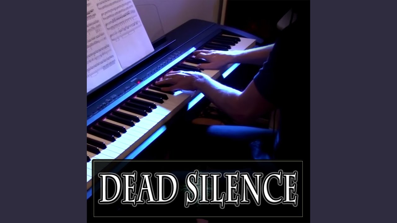 Dead Silence - Main Theme