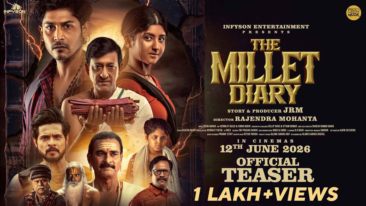 ଦ ମିଲେଟ ଡାଏରୀ । The Millet Diary | Odia Film Teaser | Sidhant | Sivani | Abhisek | JRM | Rajendra
