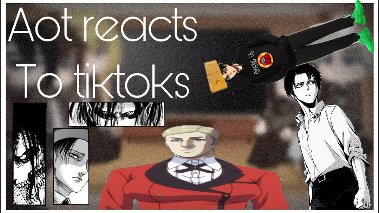 Aot reacts to Levi +tiktoks||⚠️old video⚠️||eruri and eren x historia