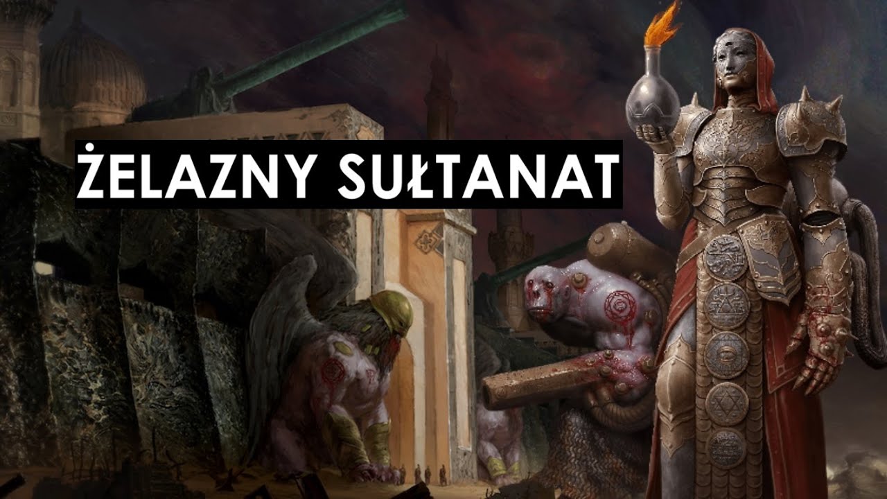 Żelazny Sułtanat - Islam w Krucjacie Okopowej  __Trench Crusade Lore