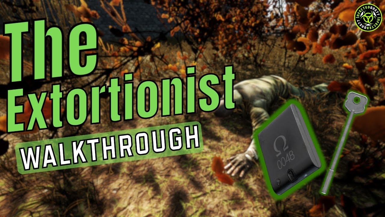 Escape from Tarkov 1.0 - The Extortionist Quest Guide