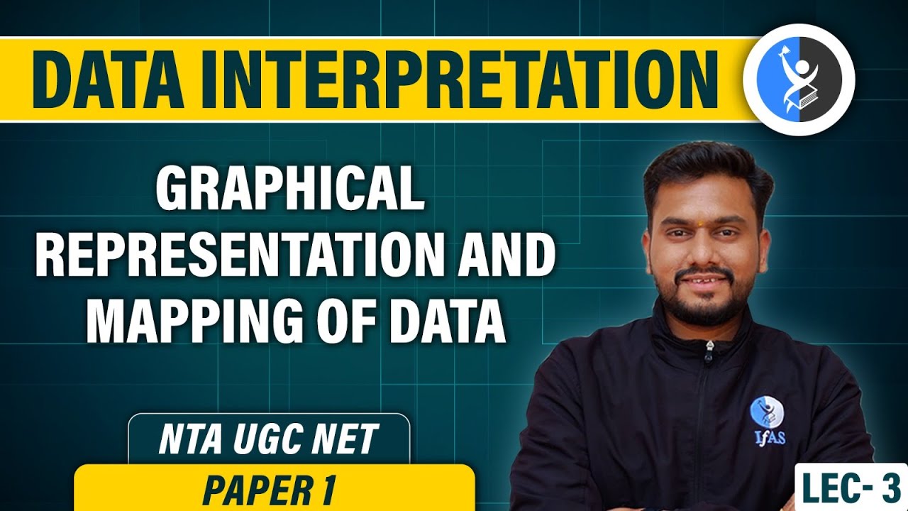 Graphical representation and Mapping of Data | Data Interpretation  | UGC NET Paper 1